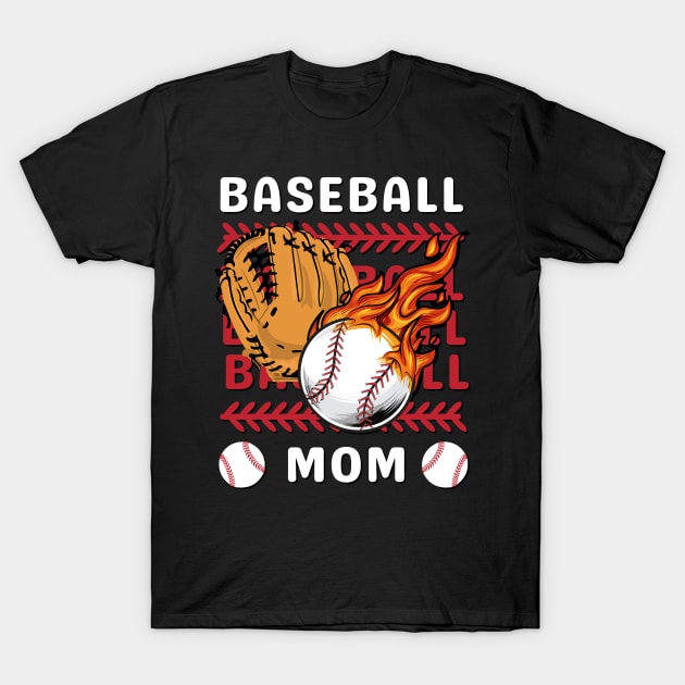 Best Baseball Mom Gift for Baseball Mother mommy mama T-Shirt by BoogieCreates